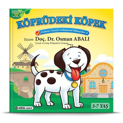 Köprüdeki Köpek (3-7 Yaş)