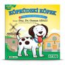 Köprüdeki Köpek (3-7 Yaş)
