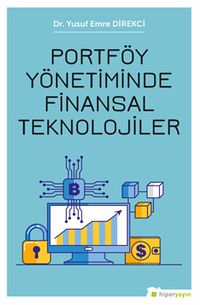 Portföy Yönetiminde Finansal Teknolojiler