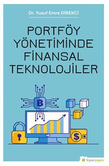Portföy Yönetiminde Finansal Teknolojiler
