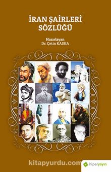 İran Şairleri Sözlüğü - Drç Çetin Kaska