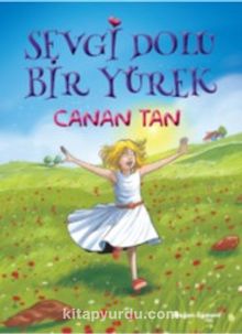 Sevgi Dolu Bir Yürek - Canan Tan