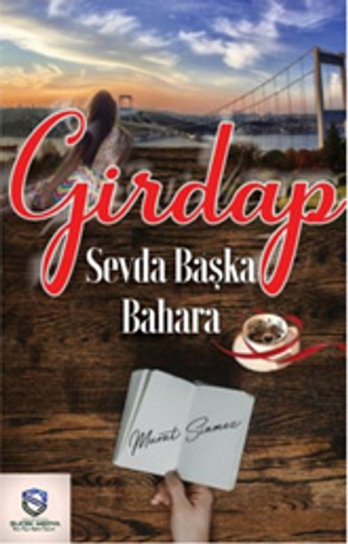 Girdap & Sevda Başka Bahara