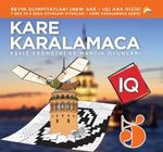 Kare Karalamaca 5 / 7' den 70' e Zeka ve Mantık Oyunları