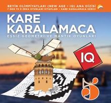 Kare Karalamaca 5 / 7' den 70' e Zeka ve Mantık Oyunları