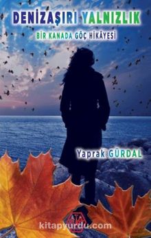 Denizaşırı Yalnızlık - Yaprak Gürdal