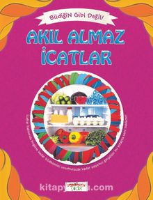 Akıl Almaz İcatlar / Bildiğin Gibi Değil - Asena Meriç