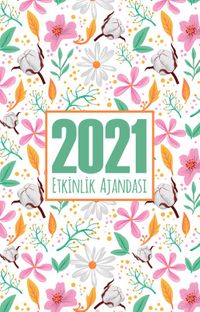 2021 Akademik Ajanda - Yaz Bahçesi