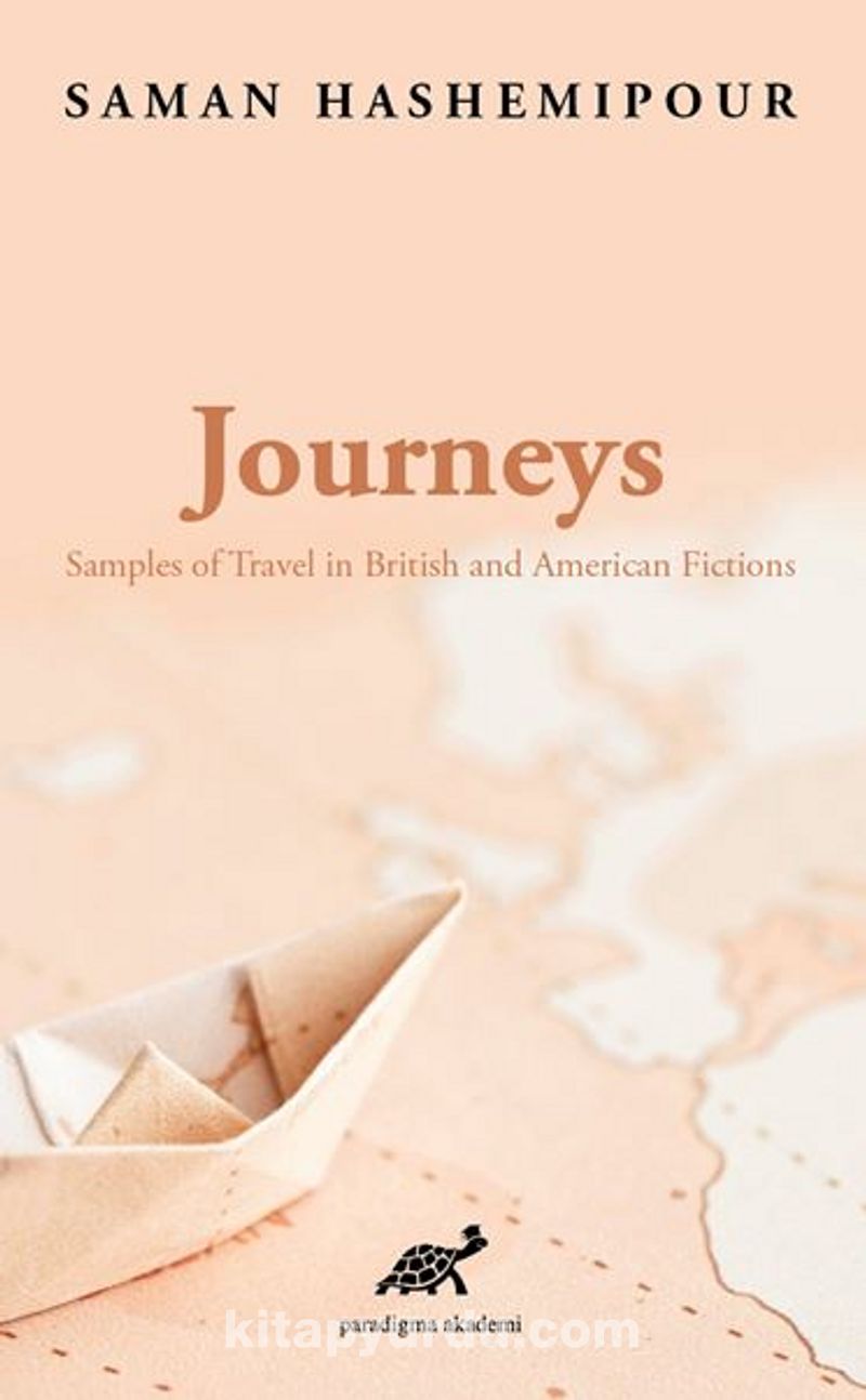 Journeys / Samples of Travel in British and American Fictions
