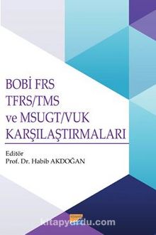 Bobi Frs Tfrs/Tms Ve Msugt / Vuk Karşılaştırmaları - Habib Akdoğan