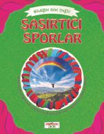 Şaşırtıcı Sporlar  / Bildiğin Gibi Değil
