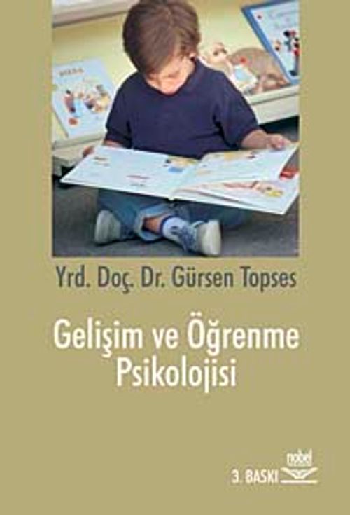 Gelişim ve Öğrenme Psikolojisi (Gürsen Topses)