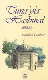 Tuna'yla Hasbihal - Şiirler