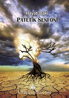 Patetik Senfoni - Hayati Baki