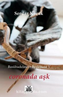 Coronada Aşk - Serdar Koçak
