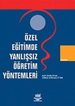 Özel Eğitimde Yanlışsız Öğretim Yöntemleri