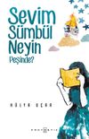 Sevim S&uuml;mb&uuml;l Neyin Peşinde?