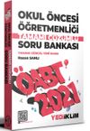 2021 &Ouml;ABT Okul &Ouml;ncesi &Ouml;ğretmenliği Tamamı &Ccedil;&ouml;z&uuml;ml&uuml; Soru Bankası