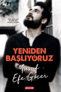 Yeniden Başlıyoruz