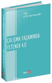 Çalışma Yaşamında Yetenek 4.0 - Dr. Öğr. Üyesi Senem Nart