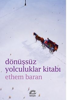 Dönüşsüz Yolculuklar Kitabı