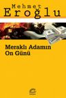 Meraklı Adamın On Günü