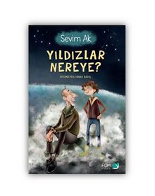 Yıldızlar Nereye - Sevim Ak