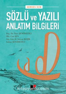 Herkes İçin Sözlü ve Yazılı Anlatım Bilgileri - Can Şen