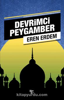Devrimci Peygamber - Eren Erdem