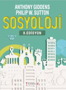 Sosyoloji  (8. Edisyon) - Anthony Giddens