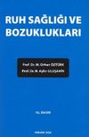 Ruh Sağlığı ve Bozuklukları