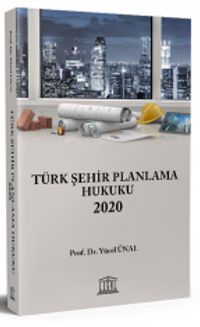 Türk Şehir Planlama Hukuku 2020