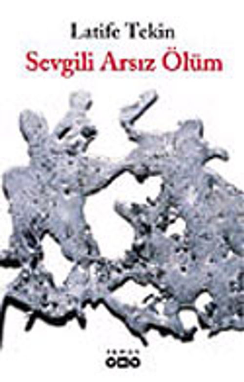 Sevgili Arsız Ölüm