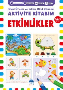 Etkinlikler Aktivite Kitabım 3-4-5 Yaş - Kolektif