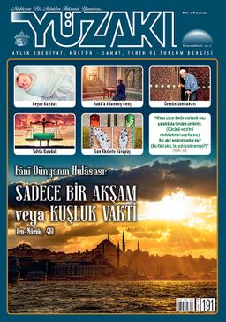 Yüzakı Aylık Edebiyat, Kültür, Sanat, Tarih ve Toplum Dergisi Sayı:191 Ocak 2021