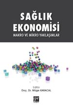 Sağlık Ekonomisi Makro ve Mikro