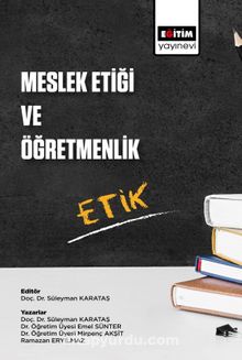 Meslek Etiği ve Öğretmenlik - Kolektif