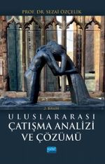 Uluslararası Çatışma Analizi ve Çözümü