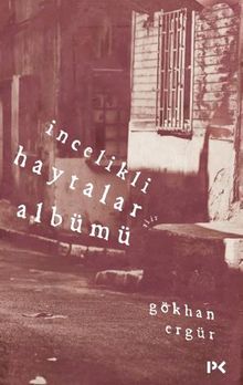 İncelikli Haytalar Albümü