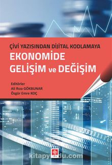 Ekonomide Gelişim ve Değişim - Ali Rıza Gökbunar