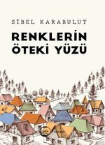 Renklerin Öteki Yüzü