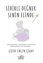 Sihirli Değnek Senin Elinde