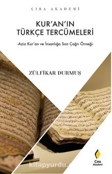 Kur’an’ın Türkçe Tercümeleri - Prof. Dr. Zülfikar Durmuş