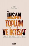 İnsan Toplum ve İktisat Sabahattin Zaim D&uuml;ş&uuml;ncesinin Ana Hatları
