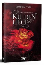 Külden Hece / Meftun Serisi