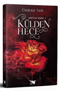 Külden Hece / Meftun Serisi