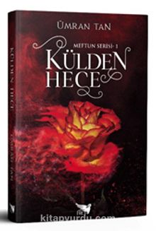 Külden Hece / Meftun Serisi - Ümran Tan
