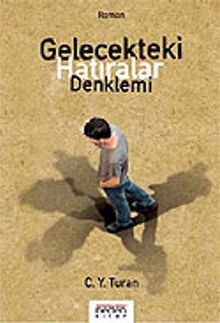Gelecekteki Hatıralar Denklemi