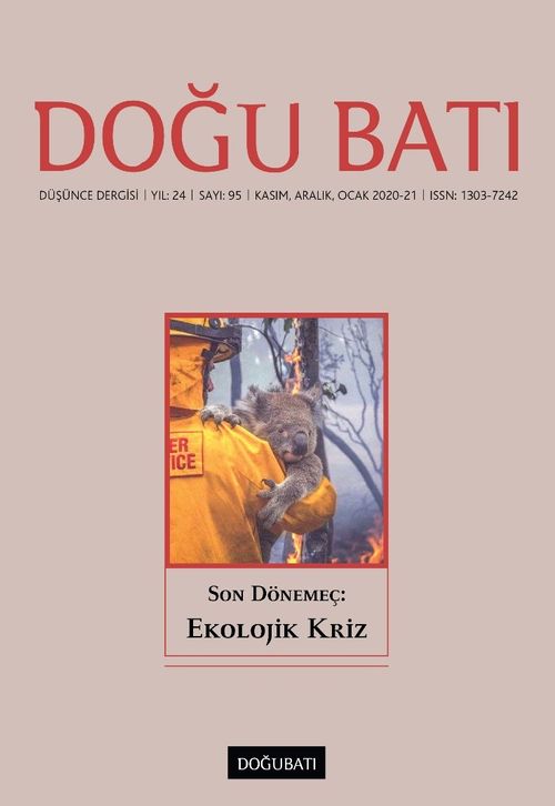Doğu Batı Dergisi 95. Sayı Son Dönemeç:  Ekolojik Kriz