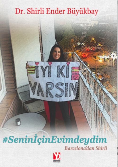 #SeninİçinEvimdeydim, Barcelona'dan Shirli